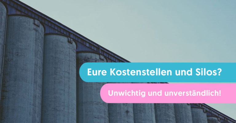 Kostenstellen und Silos